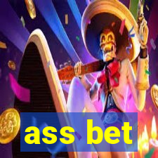 ass bet